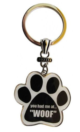 Keychain - You Had Me at WOOF
